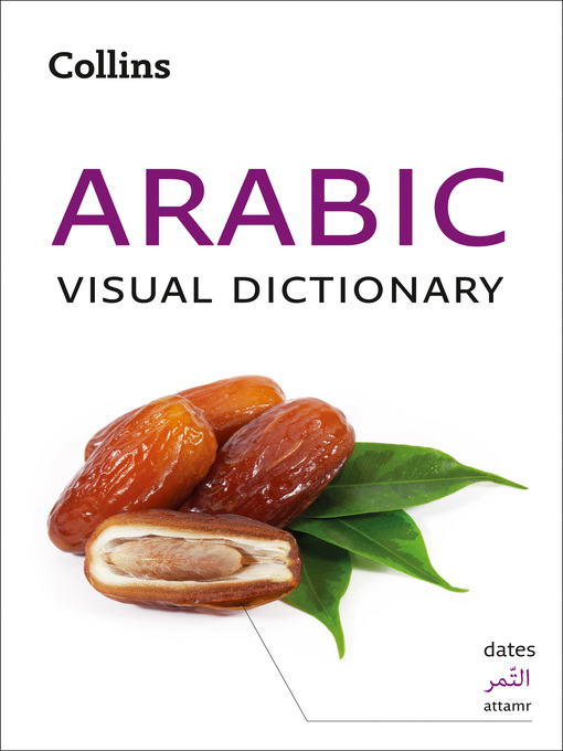 Title details for Arabic Visual Dictionary by Collins Dictionaries - Available